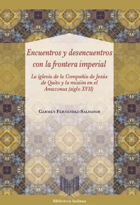 Fernández-Salvador |  Encuentros y desencuentros con la frontera imperial | eBook | Sack Fachmedien
