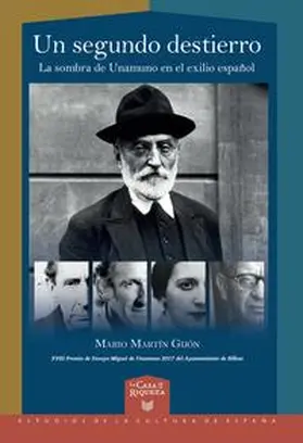 Martín Gijón |  Un segundo destierro : la sombra de Unamuno en el exilio español | Buch |  Sack Fachmedien