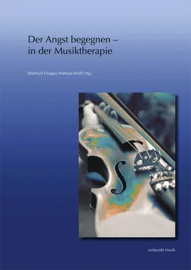 Glogau / Wölfl |  Der Angst begegnen - in der Musiktherapie | Buch |  Sack Fachmedien