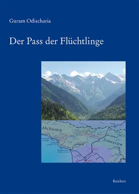 Odischaria / Tandaschwili / Gippert |  Der Pass der Flüchtlinge | Buch |  Sack Fachmedien