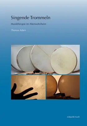 Adam |  Singende Trommeln | Buch |  Sack Fachmedien