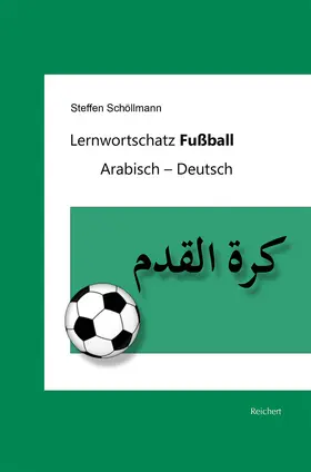 Schöllmann |  Lernwortschatz Fußball | Buch |  Sack Fachmedien