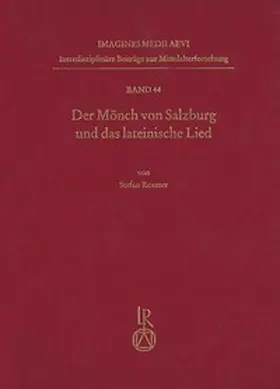 Rosmer |  Der Mönch von Salzburg und das lateinische Lied | Buch |  Sack Fachmedien