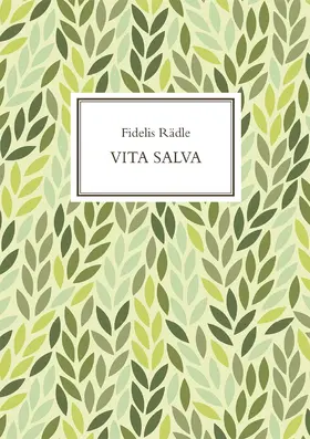 Rädle |  Vita Salva | Buch |  Sack Fachmedien