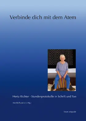 Richter / Atemheilkunst e.V. |  Verbinde dich mit dem Atem | Buch |  Sack Fachmedien