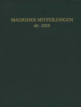 Deutsches Archäologisches Institut. Madrid |  Madrider Mitteilungen | Buch |  Sack Fachmedien