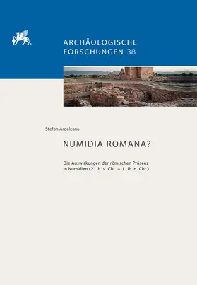 Ardeleanu |  Numidia Romana? | Buch |  Sack Fachmedien