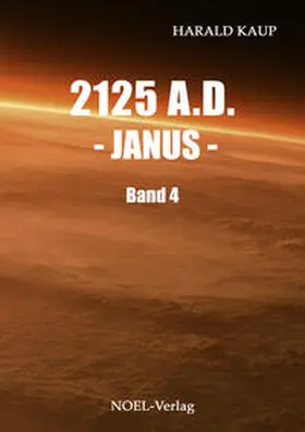Kaup |  2125 A.D. - Janus - | Buch |  Sack Fachmedien