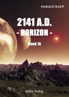 Kaup |  2141 A.D. - Horizon - | Buch |  Sack Fachmedien