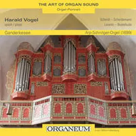 Vogel |  Harald Vogel spielt die Schnitger-Orgel in G a n d e r k e s e e | Sonstiges |  Sack Fachmedien