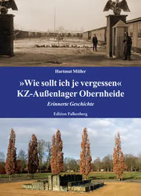 Müller |  »Wie sollt ich je vergessen« | Buch |  Sack Fachmedien