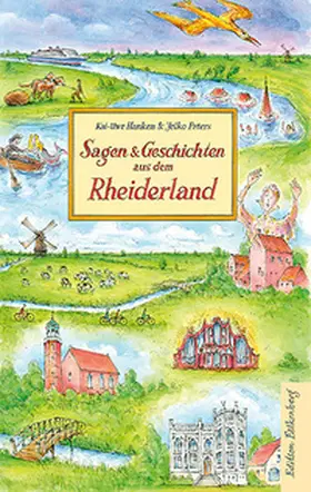 Hanken / Peters |  Sagen und Geschichten aus dem Rheiderland | Buch |  Sack Fachmedien