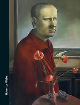 Städtische Sammlungen Freital / Giebe |  Hubertus Giebe | Buch |  Sack Fachmedien