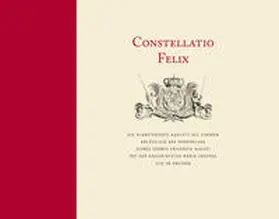 Schnitzer / Staatliche Kunstsammlungen Dresden, Kupferstich-Kabinett |  Constellatio Felix | Buch |  Sack Fachmedien