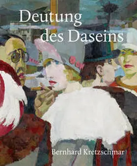 Walther / Porstmann / Städtische Galerie Dresden, Kunstsammlung |  Deutung des Daseins | Buch |  Sack Fachmedien