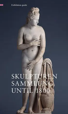 Staatliche Kunstsammlungen Dresden / Koja |  Skulpturensammlung until 1800 | Buch |  Sack Fachmedien