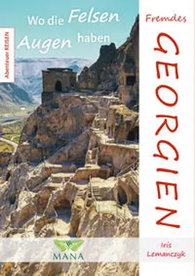 Lemanczyk |  Fremdes Georgien | Buch |  Sack Fachmedien