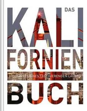  Das Kalifornien Buch | Buch |  Sack Fachmedien