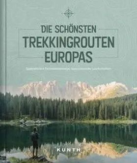 Kapff / Lammert |  Die schönsten Trekkingrouten Europas | Buch |  Sack Fachmedien