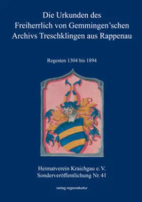Andermann |  Die Urkunden des Freiherrlich von Gemmingen’schen Archivs Treschklingen aus Rappenau | Buch |  Sack Fachmedien