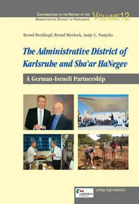 Breitkopf / Schuster / Eschbach |  The Administrative District of Karlsruhe and Sha'ar HaNegev | Buch |  Sack Fachmedien