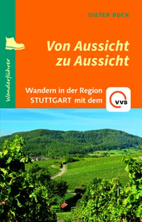 Buck |  Von Aussicht zu Aussicht | Buch |  Sack Fachmedien