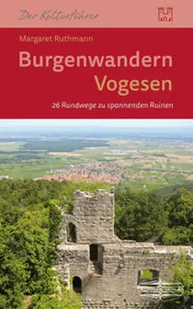 Ruthmann |  Burgenwandern Vogesen | Buch |  Sack Fachmedien