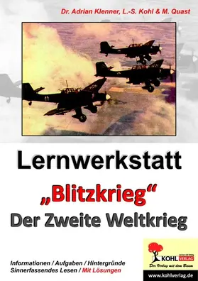Kohl / Klenner / Quast |  Lernwerkstatt Der Zweite Weltkrieg | eBook | Sack Fachmedien
