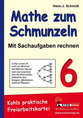 Schmidt |  Mathe zum Schmunzeln - Mit Sachaufgaben rechnen / Klasse 6 | eBook | Sack Fachmedien