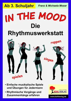 Moser |  In the mood - Die Rhythmuswerkstatt | eBook | Sack Fachmedien