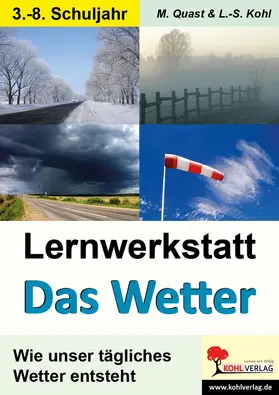 Quast / Kohl | Lernwerkstatt Wetter | E-Book | www2.sack.de