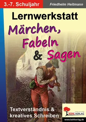 Heitmann |  Lernwerkstatt Märchen, Fabeln und Sagen | eBook | Sack Fachmedien