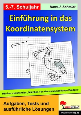 Schmidt |  Einführung in das Koordinatensystem | eBook | Sack Fachmedien