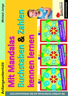 Junga | Mit Mandalas Buchstaben und Zahlen kennen lernen | E-Book | sack.de