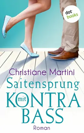 Martini |  Saitensprung mit Kontrabass | eBook | Sack Fachmedien