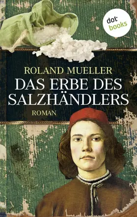 Mueller |  Das Erbe des Salzhändlers | eBook | Sack Fachmedien