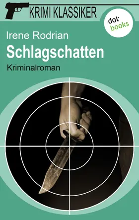 Rodrian |  Krimi-Klassiker - Band 14: Schlagschatten | eBook | Sack Fachmedien