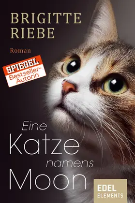 Riebe | Eine Katze namens Moon | E-Book | www2.sack.de