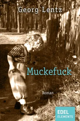 Lentz |  Muckefuck | eBook | Sack Fachmedien