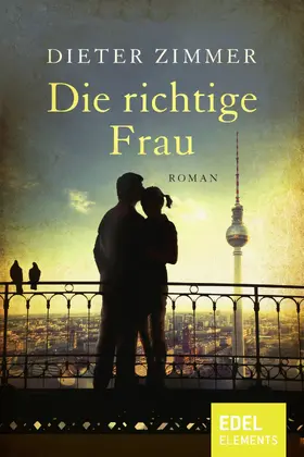 Zimmer |  Die richtige Frau | eBook | Sack Fachmedien