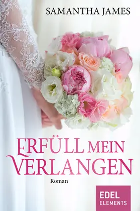 James |  Erfüll mein Verlangen | eBook | Sack Fachmedien