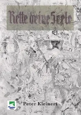 Kleinert |  Rette deine Seele | eBook | Sack Fachmedien