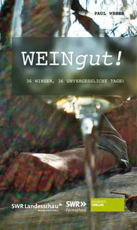 Weber |  WEINgut! | Buch |  Sack Fachmedien