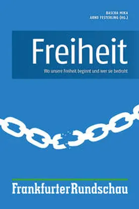 Mika / Festerling |  Freiheit | Buch |  Sack Fachmedien