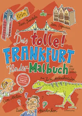 Janssen |  Das tolle Frankfurt Kinder-Malbuch | Buch |  Sack Fachmedien