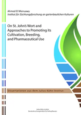 El Menuawy |  On St. John's Wort and Approaches to Promoting its Cultivation, Breeding, and Pharmaceutical Use | Buch |  Sack Fachmedien
