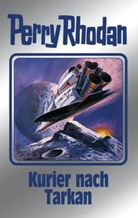 Rhodan / Nagel |  Kurier nach Tarkan | Buch |  Sack Fachmedien