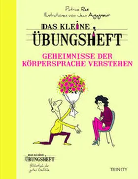 Ras |  Das kleine Übungsheft - Geheimnisse der Körpersprache verstehen | Buch |  Sack Fachmedien
