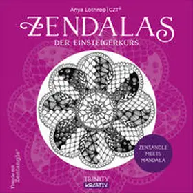 Lothrop |  Zendalas - Der Einsteigerkurs | Buch |  Sack Fachmedien