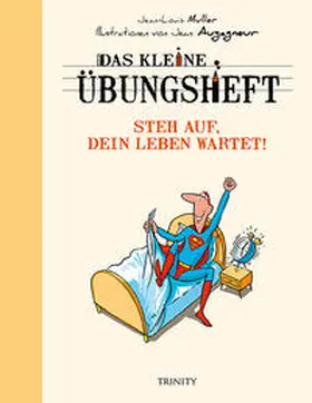 Muller |  Das kleine Übungsheft - Steh auf, dein Leben wartet! | Buch |  Sack Fachmedien